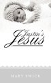 Justin\'s Jesus
