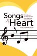 Songs of the Heart: An Intimate Journey of Love from the Song of Solomon