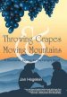 Throwing Grapes and Moving Mountains