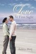 Love at First Sight: Stepping Out on a Maybe
