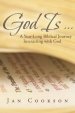 God Is ...
