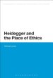 Heidegger and the Place of Ethics