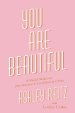 You are Beautiful