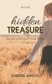 Hidden Treasure: The Uncovering of Christ in You!