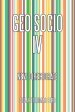 Geo Socio Iv: New Directorate