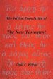 The Wilton Translation of the New Testament