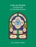 Faith and Health: A Framework for Christian Nurses