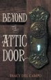 Beyond the Attic Door