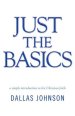 Just the Basics: A Simple Introduction to the Christian Faith
