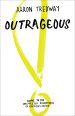 Outrageous
