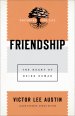 Friendship (Pastoring for Life: Theological Wisdom for Ministering Well)