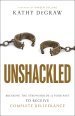 Unshackled