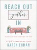 Reach Out, Gather In