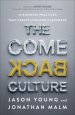 The Come Back Culture