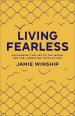 Living Fearless