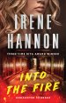 Into the Fire (Undaunted Courage Book #1)