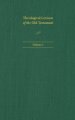 Theological Lexicon of the Old Testament: Volume 1