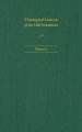 Theological Lexicon of the Old Testament: Volume 2