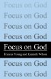 Focus on God