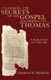 Unlocking the Secrets of the Gospel According to Thomas
