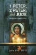1 Peter, 2 Peter, and Jude