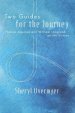 Two Guides for the Journey