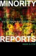 Minority Reports