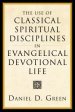 Use Of Classical Spiritual Disciplines In Evangelical Devotional Life