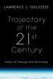 Trajectory Of The 21st Century