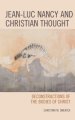Jean-luc Nancy And Christian Thought