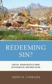 Redeeming Sin?: Social Diagnostics Amid Ecological Destruction