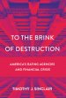 TO THE BRINK OF DESTRUCTION