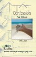 Holy Living Series: Confession