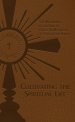 Cultivating the Spiritual Life: The Beginnings of the Life of Grace & Mysticism as Told by the Saints