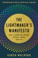 LIGHTMAKERS MANIFESTO, THE