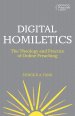 Digital Homiletics: The Theology and Practice of Online Preaching