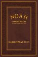 Noah: Commentary Genesis Chapters 6:9-11:32