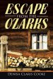 Escape from the Ozarks