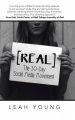 [REAL]: The 30-Day Social Media Movement