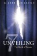 The Unveiling: The Book of Sevens