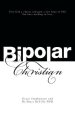 Bipolar Christian