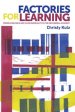 Factories for Learning PB: Making Race, Class and Inequality in the Neoliberal Academy