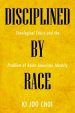 Disciplined by Race