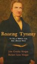 Resisting Tyranny