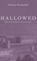 Hallowed: Echoes of the Psalms in the Lord's Prayer
