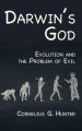 Darwin's God: Evolution and the Problem of Evil