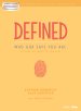 Defined: Who God Says You Are - Leader Guide