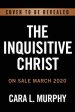 The Inquisitive Christ: 12 Engaging Questions