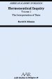 Hermeneutical Inquiry: Volume I: The Interpretation Of Texts