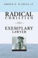 Radical Christian and Exemplary Lawyer: Honoring William Stringfellow
